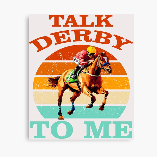Item preview, Talk derby to me funny horse racings lovers gifts 2025 designed and sold by erozzz.