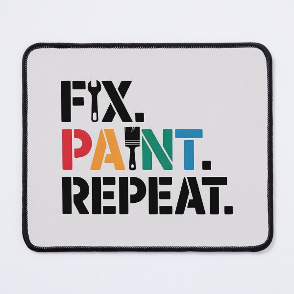 Item preview, Fix. Paint. Repeat. designed and sold by Jollys-ArtShop.