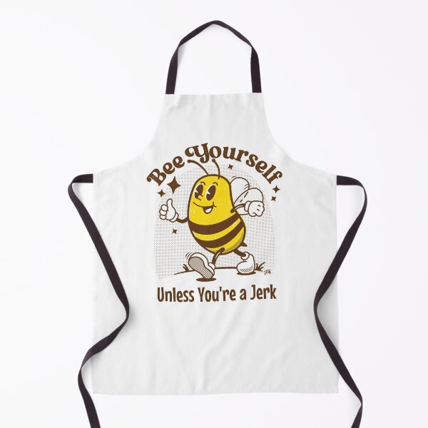 Item preview, Bee Yourself - Unless You're a Jerk designed and sold by Jodify.