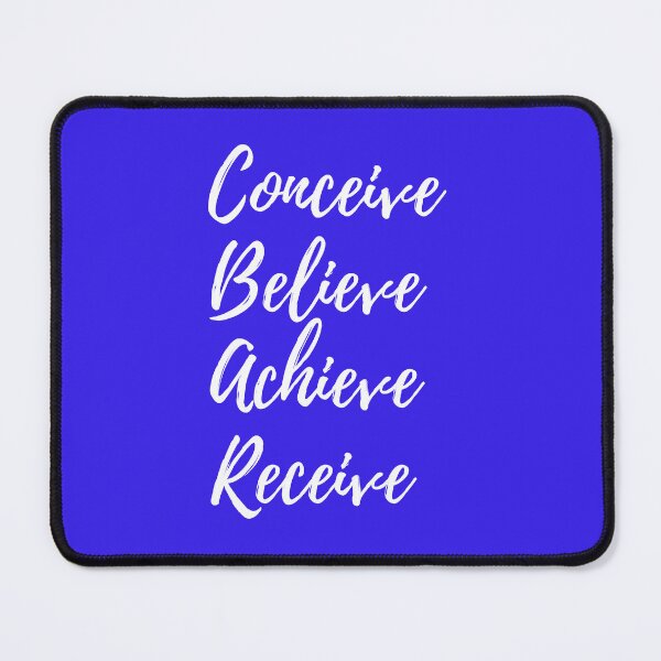 Item preview, Conceive Believe Achieve Receive | Dark designed and sold by SteadyBunny.