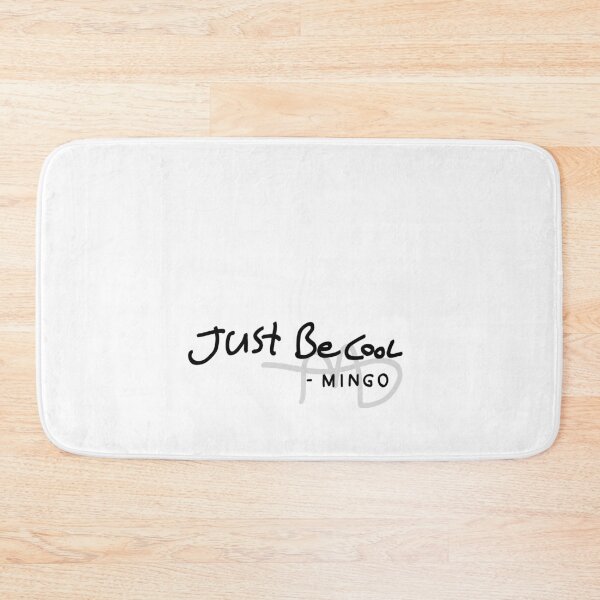 Item preview, Just Be Cool (Month of Mingo 2025) - Black designed and sold by connor-maitland.