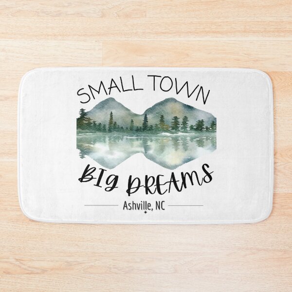 Item preview, Small Town Big Dreams - Ashville, NC designed and sold by RootedFY.