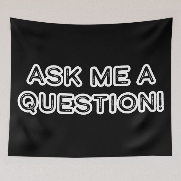 Item preview, Ask me a question! designed and sold by Nomad-Maynard.
