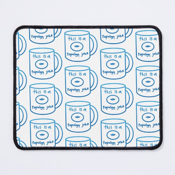 Item preview, another Cup to donut 3 - topology joke designed and sold by pollosparatodos.