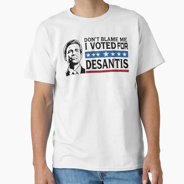 Item preview, Don't Blame Me I Voted for DeSantis designed and sold by Tarek1.