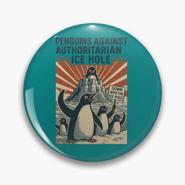 Item preview, Penguins Against Authoritarian Ice Hole designed and sold by PrintHorizonD.