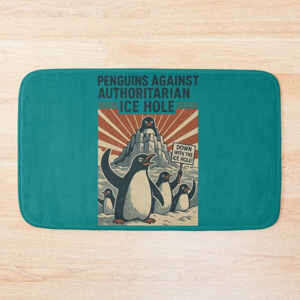 Item preview, Penguins Against Authoritarian Ice Hole designed and sold by PrintHorizonD.