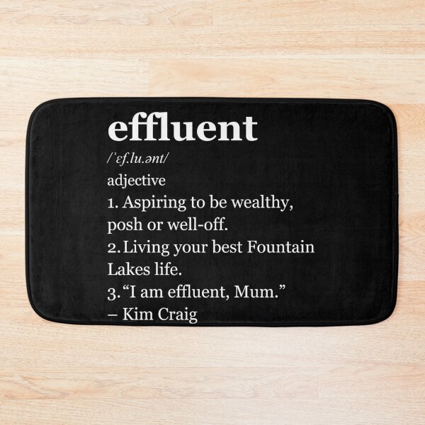 Item preview, Effluent | Kath & Kim | Dictionary Parody | Dark  designed and sold by Mattk270.