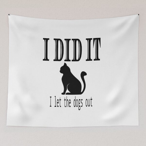 Item preview, Cat Cats kitty kitten silhouette funny I let the dogs out designed and sold by DraklithsDen.