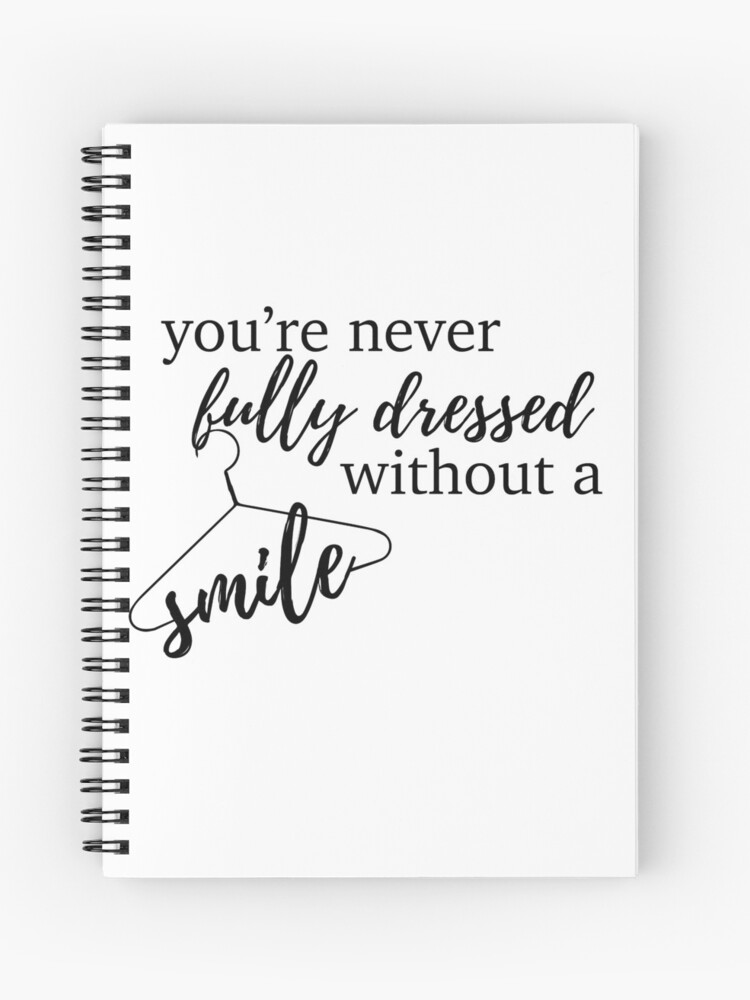 Cuaderno de espiral «nunca estás completamente vestido sin una sonrisa - annie» de kalongraphics | Redbubble Cuaderno de espiral «nunca estás completamente vestido sin una sonrisa - annie» de kalongraphics | Redbubble