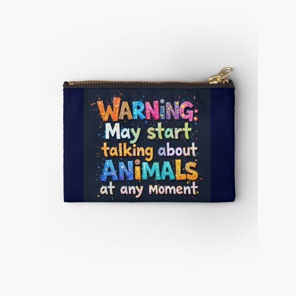 Item preview, Warning: May start talking about animals at any moment designed and sold by InezPhotography.