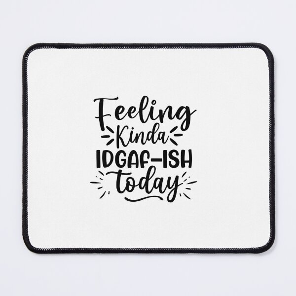 Item preview, IDGAF-ISH designed and sold by ClanRaeDesign.