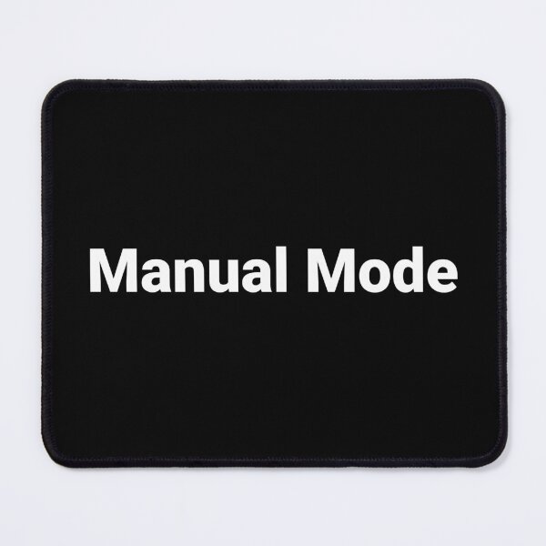 Item preview, Manual Mode designed and sold by Text-based T-Shirts and Gifts.