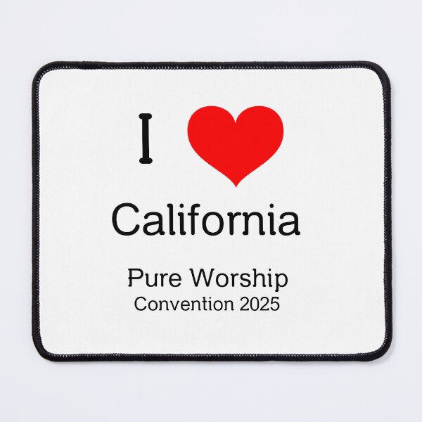 Item preview, I Love California, Pure Worship Convention 2025 designed and sold by Kolcha.