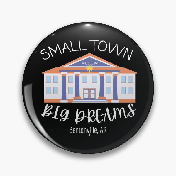Item preview, Small Town Big Dreams - Bentonville, AR designed and sold by RootedFY.