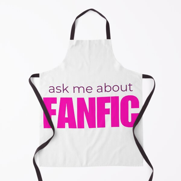 Item preview, Ask Me About Fanfic designed and sold by HyperfixationStation.