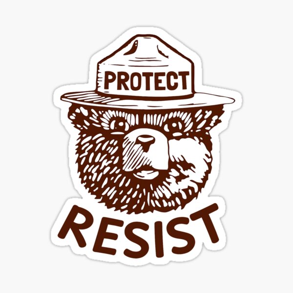 Item preview, Protect our national parks smokey the bear resist alt us park service support    designed and sold by SkeletonsDanger.