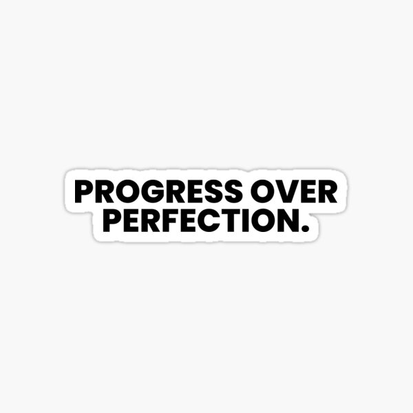 Item preview, Progress Over Perfection Motivational Quote - Inspirational Typography Art for Self-Improvement designed and sold by YourChoiceArt.