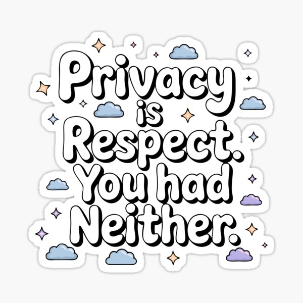 Item preview, Privacy is respect. You had neither designed and sold by MAGICKEY2024.