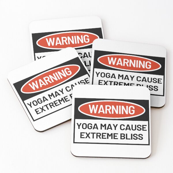 Item preview, Warning...Yoga May Cause Extreme Bliss designed and sold by Yogabyadeola.