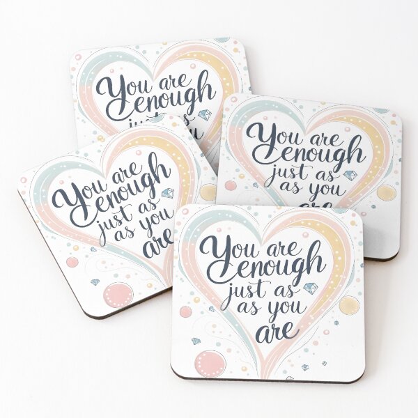 Item preview, You Are Enough Just As You Are designed and sold by Zatch-Bell.