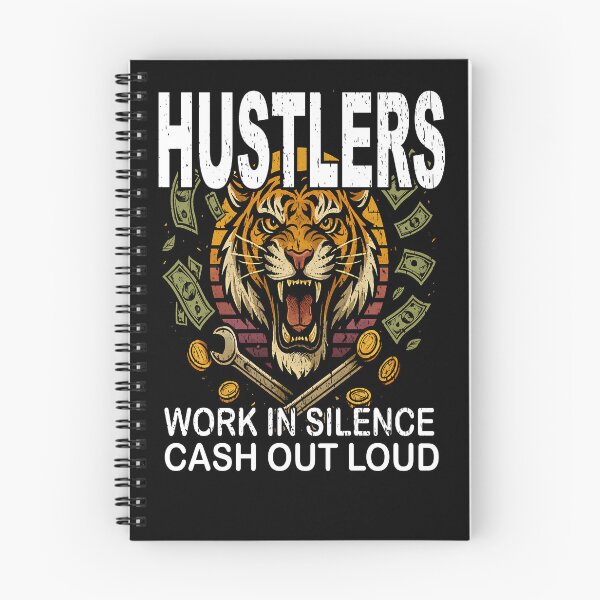 Item preview, HUSTLERS WORK IN SILENCE CASH OUT LOUD side hustle money from internet  designed and sold by Jt41.