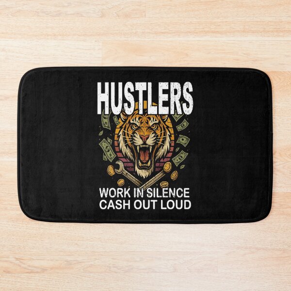 Item preview, HUSTLERS WORK IN SILENCE CASH OUT LOUD side hustle money from internet  designed and sold by Jt41.