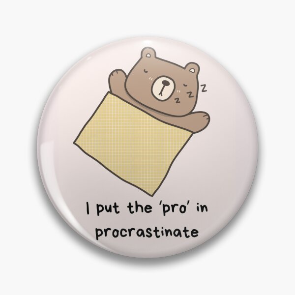 Item preview, Procrastinating designed and sold by cute dream .