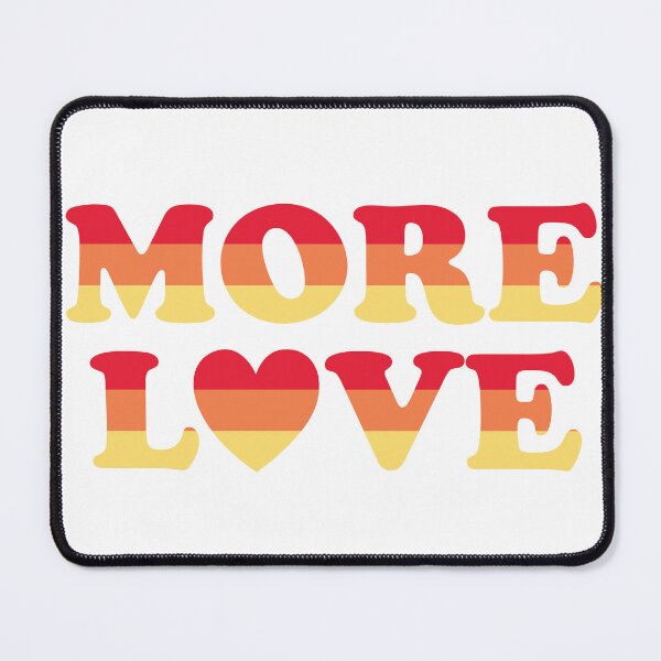 Item preview, More Love, love, self love, more love, positivity, inspirational, motivational, retro design, bold text, typography, feel good, aesthetic, korean artist, street art, emotional design, won-j designed and sold by The secret storage room.