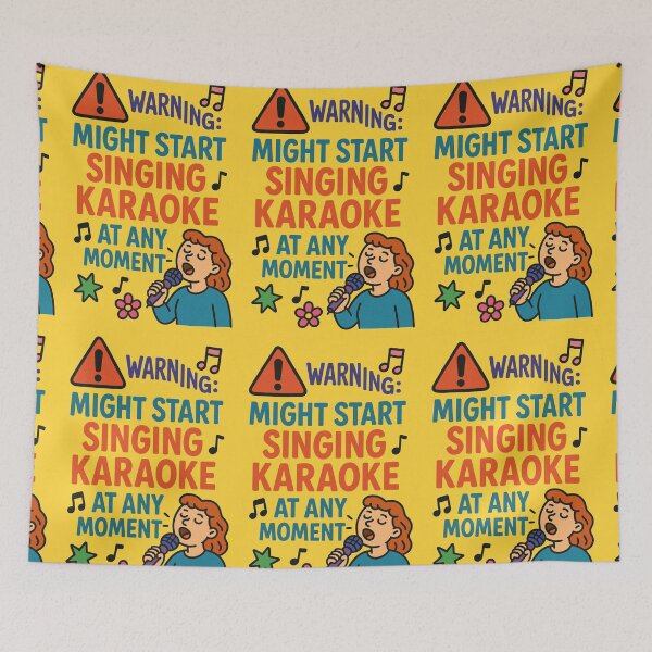 Item preview, WARNING: MIGHT START SINGING KARAOKE AT ANY MOMENT. designed and sold by Nat-Rio.