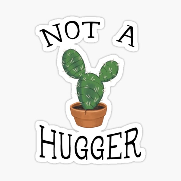 not a hugger cactus