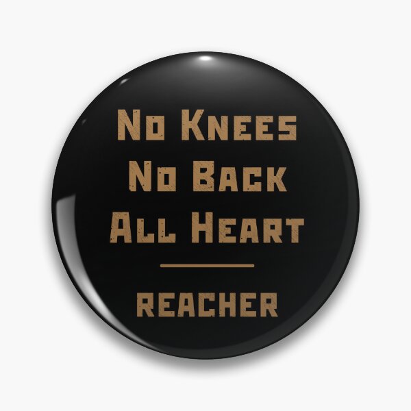 Item preview, No Knees, No Back, All Heart - Reacher Season 3 designed and sold by feenicks.