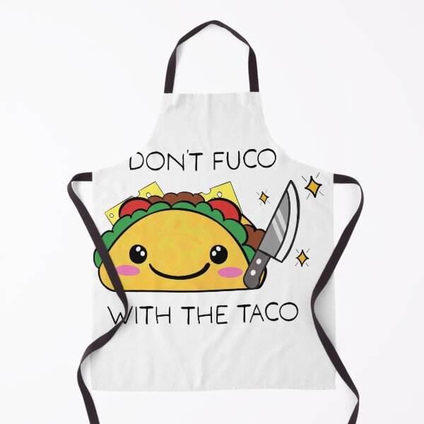 Item preview, Don't Fuco With The Taco designed and sold by Tacofuco.