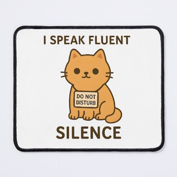 Artikelvorschau, Zen-Katzen-Meme – „Ich spreche fließend Stille“ – Minimalistisches Kawaii-Design für ruhige Seelen entworfen und verkauft von Boombox Theory.