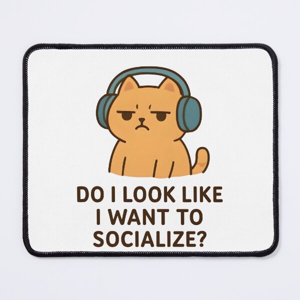 Artikelvorschau, Freche Katzenillustration – „Sehe ich so aus, als ob ich Kontakte knüpfen möchte?“ – Kawaii-Meme für ruhige Menschen entworfen und verkauft von Boombox Theory.