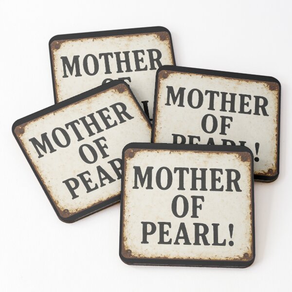Item preview, Distressed Vintage Sign Saying “Mother of Pearl!” designed and sold by nvrprooo.