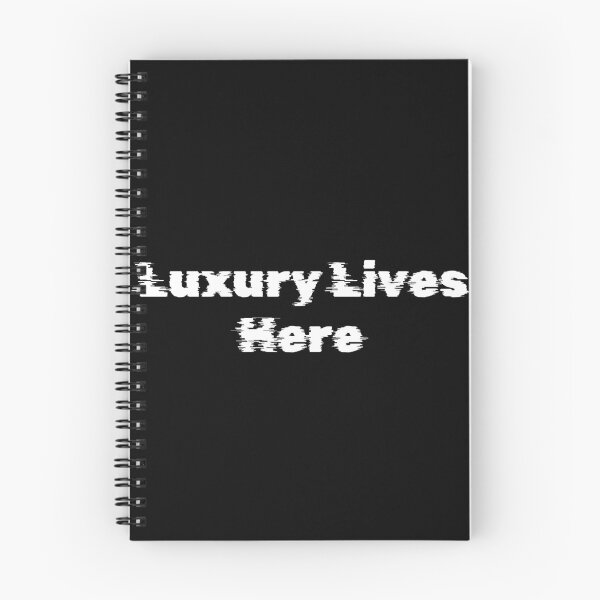 Item preview, Luxury Lives Here designed and sold by Ninjacatoff.