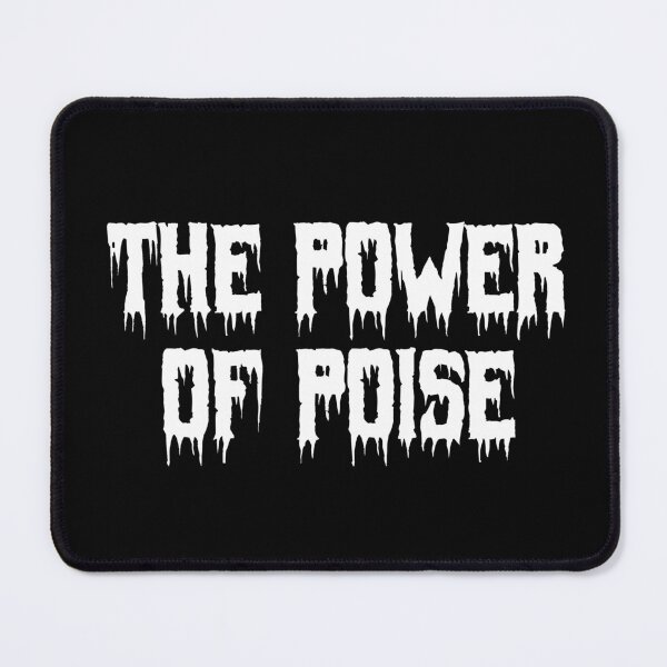 Item preview, The Power of Poise designed and sold by Ninjacatoff.