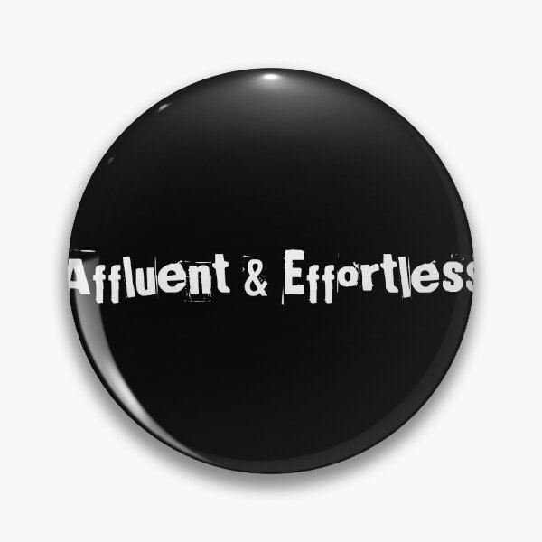 Item preview, Affluent & Effortless designed and sold by Ninjacatoff.