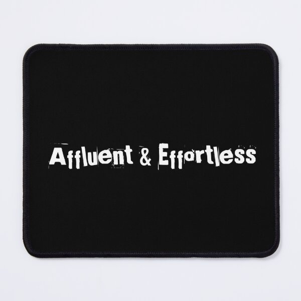 Item preview, Affluent & Effortless designed and sold by Ninjacatoff.