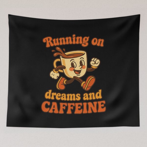Item preview, Running on dreams and caffeine designed and sold by Design_Your_Day.