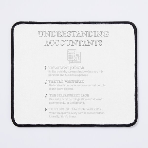 Item preview, Understanding Accountants – Funny Finance Job Titles for CPAs – Black designed and sold by PsyFlow35.