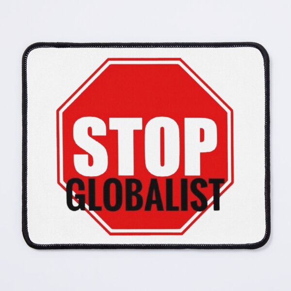 Item preview, STOP GLOBALIST designed and sold by javitennis.