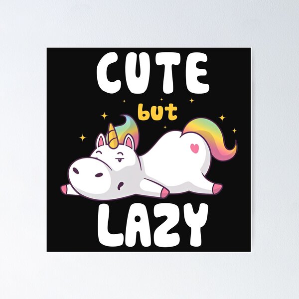 Item preview, Cute But Lazy Funny Unicorn Gift designed and sold by Spyshirt.