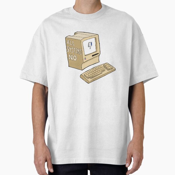 All systems no Oversized T-Shirt
