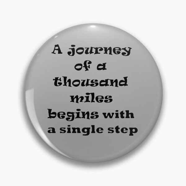 Item preview, a journey of a thousand miles begins with a single step designed and sold by gazii.