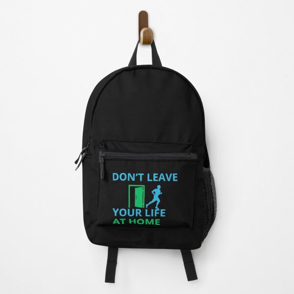 Item preview, Don’t Leave Life at Home designed and sold by ayman121.