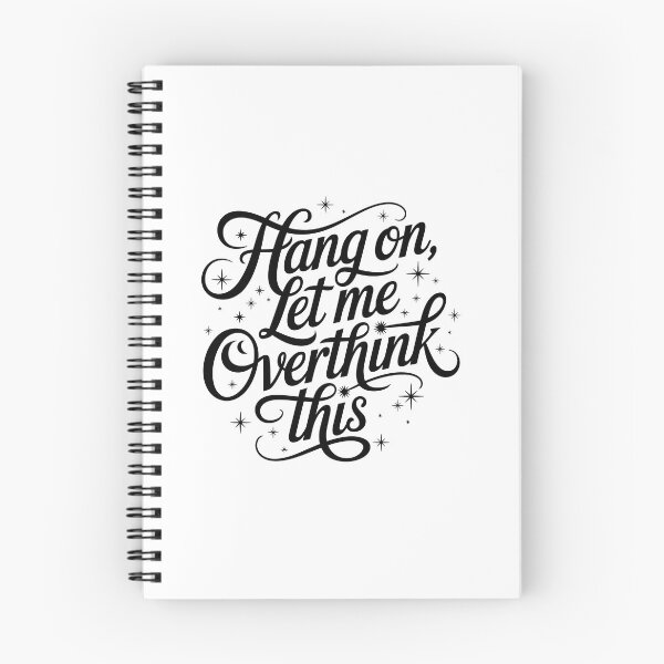 Item preview, Hang on, Let me Overthink This designed and sold by jkrphoto.