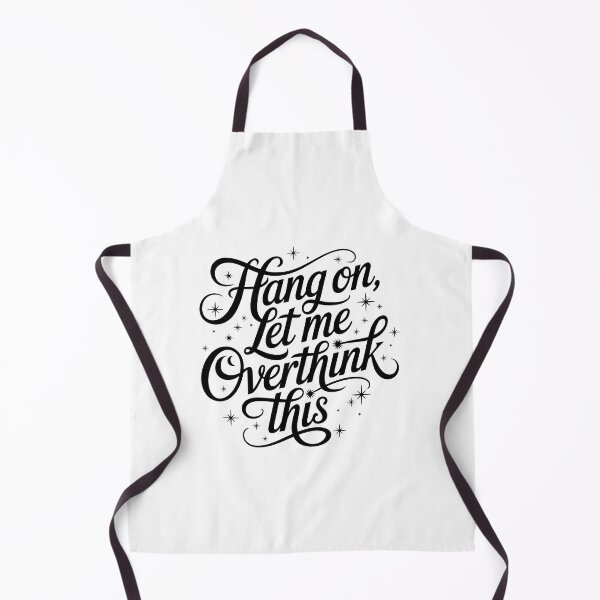 Item preview, Hang on, Let me Overthink This designed and sold by jkrphoto.