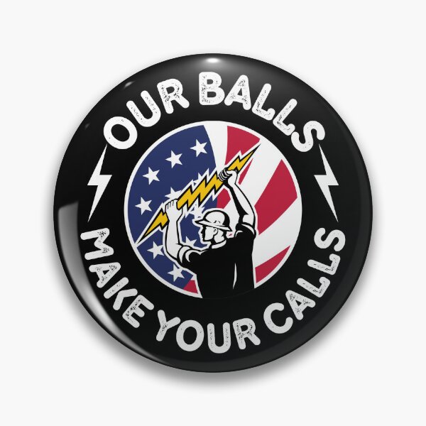 Item preview, Our Balls Make Your Calls designed and sold by EanayarDesigns.